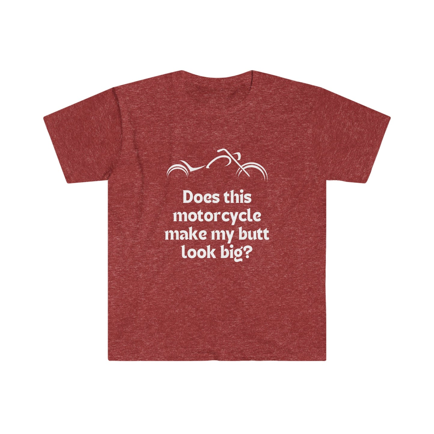 Does this Motorcycle... Classic-Unisex Softstyle T-Shirt